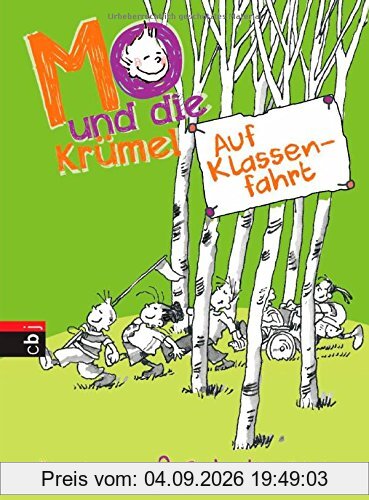 Mo und die Krümel - Auf Klassenfahrt