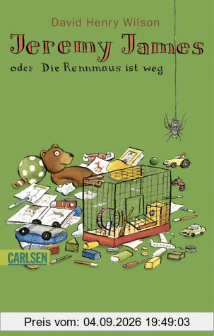 Jeremy James oder Die Rennmaus ist weg.