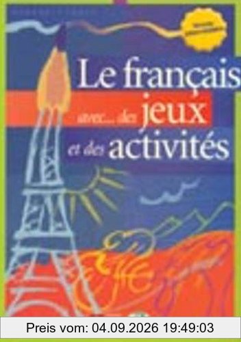 FRANÇAIS AVEC... DE JEUX E DES ACTIVITES 3