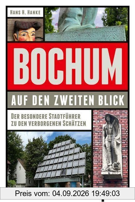 Bochum auf den zweiten Blick