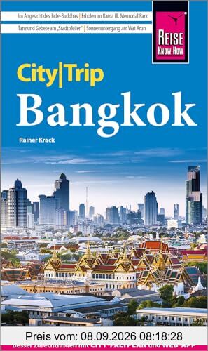 Reise Know-How CityTrip Bangkok: Reiseführer mit Stadtplan und kostenloser Web-App