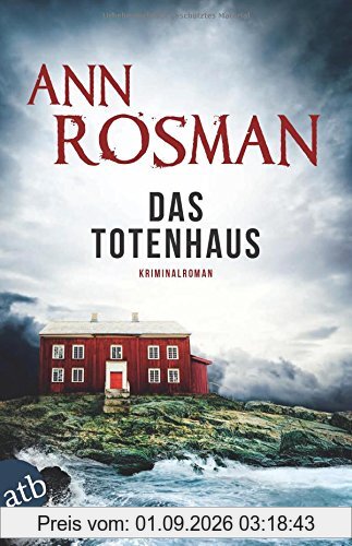 Das Totenhaus: Kriminalroman