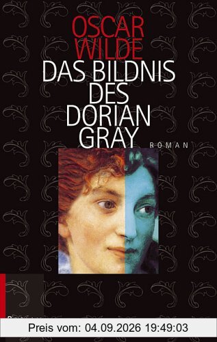 Das Bildnis des Dorian Gray: Roman