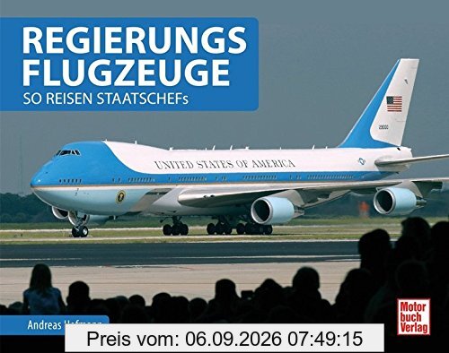 Regierungsflugzeuge: So reisen Staatschefs