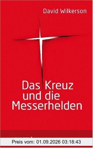 Das Kreuz und die Messerhelden