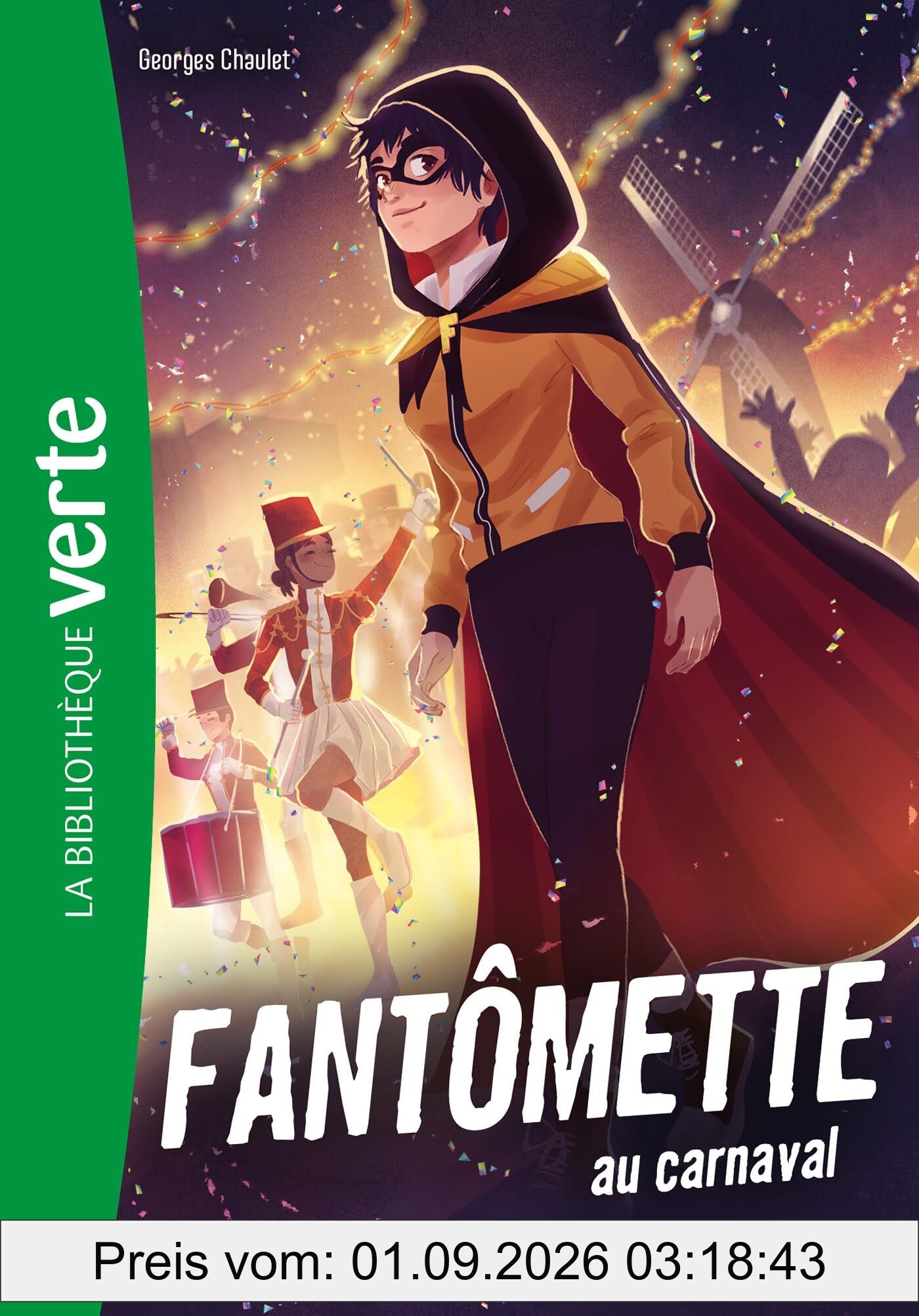 Fantômette. Vol. 4. Fantômette au carnaval