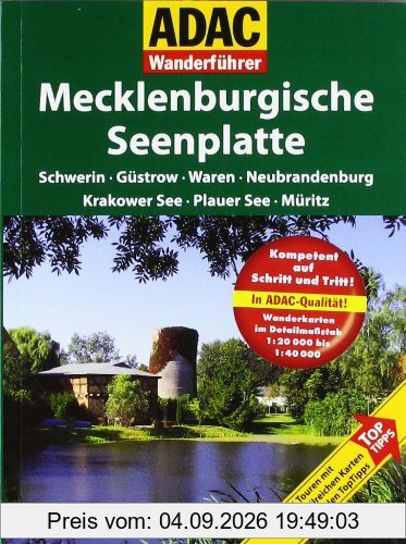 ADAC Wanderführer Mecklenburgische Seenplatte: Schwerin - Güstrow - Waren - Neubrandenburg - Krakower See - Plauer See - Müritz