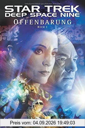 Star Trek Deep Space Nine 1: Offenbarung - Buch 1