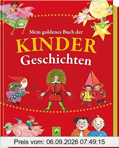 Mein goldenes Buch der Kindergeschichten