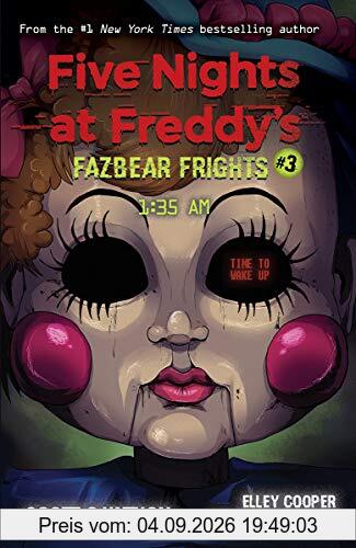 Fazbear Frights 03. 1:35AM: Five Nights at Freddies (Five Nights at Freddy's: Fazbear Frights, Band 3)