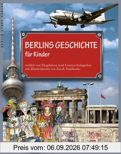 Berlins Geschichte für Kinder