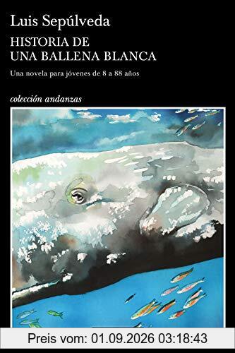 Historia de una ballena blanca (Andanzas, Band 11)