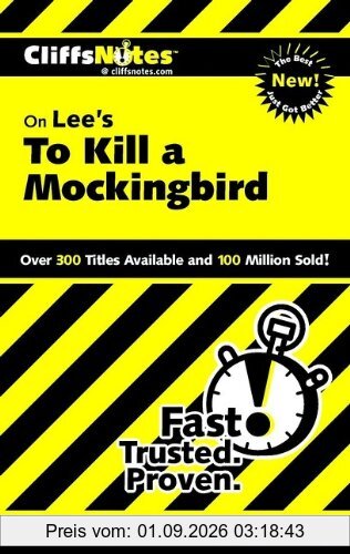 Cliffs Notes on Lee's To Kill a Mockingbird