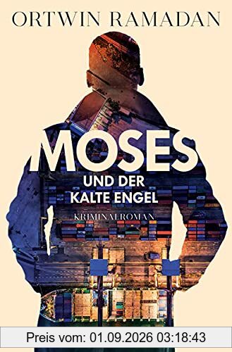 Moses und der kalte Engel: Kriminalroman (Ein Fall für Stefan Moses)