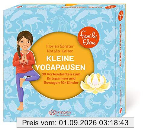 FamilyFlow. Kleine Yoga-Pausen: 30 Vorlesekarten zum Bewegen und Entspannen für Kinder