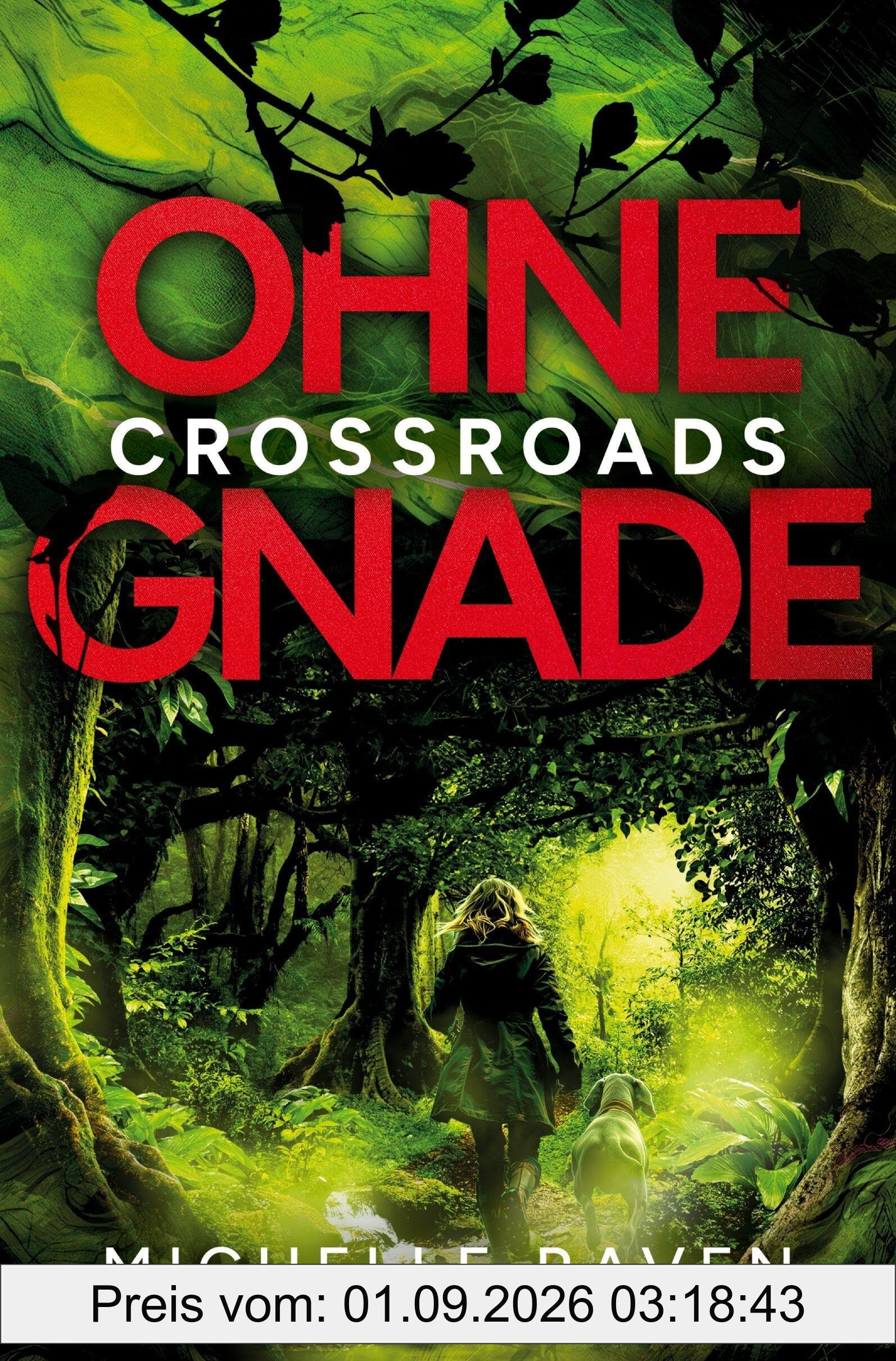 Ohne Gnade (Crossroads)