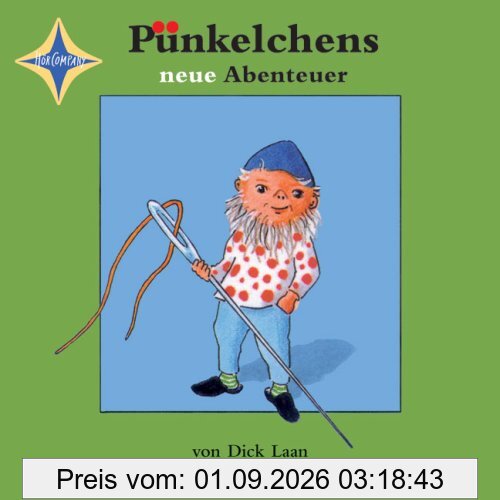 Pünkelchens neue Abenteuer: Sprecher: Ilona Schulz, 1 CD, Jewelcase, ca. 65 Min.