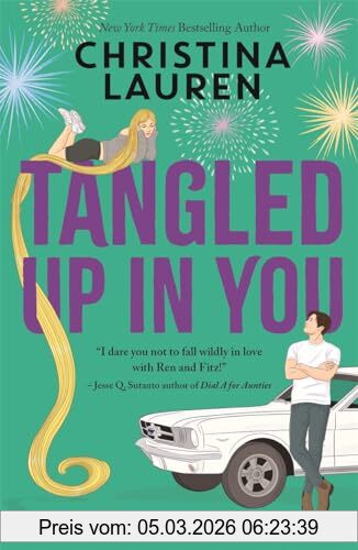 Christina Lauren Tangled Up In You, A Meant To Be Novel