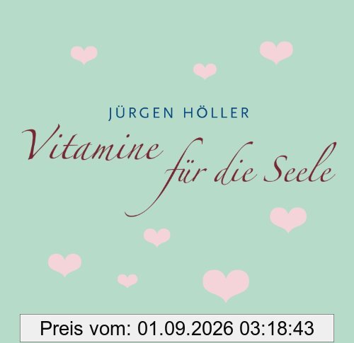 Vitamine für die Seele