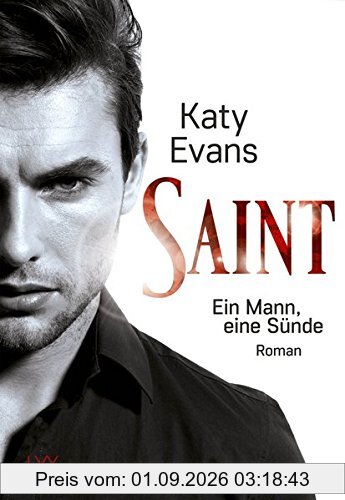 Saint - Ein Mann, eine Sünde (Saint-Reihe, Band 1)