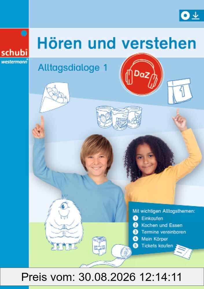 Hören und verstehen DaZ: Alltagsdialoge Band 1
