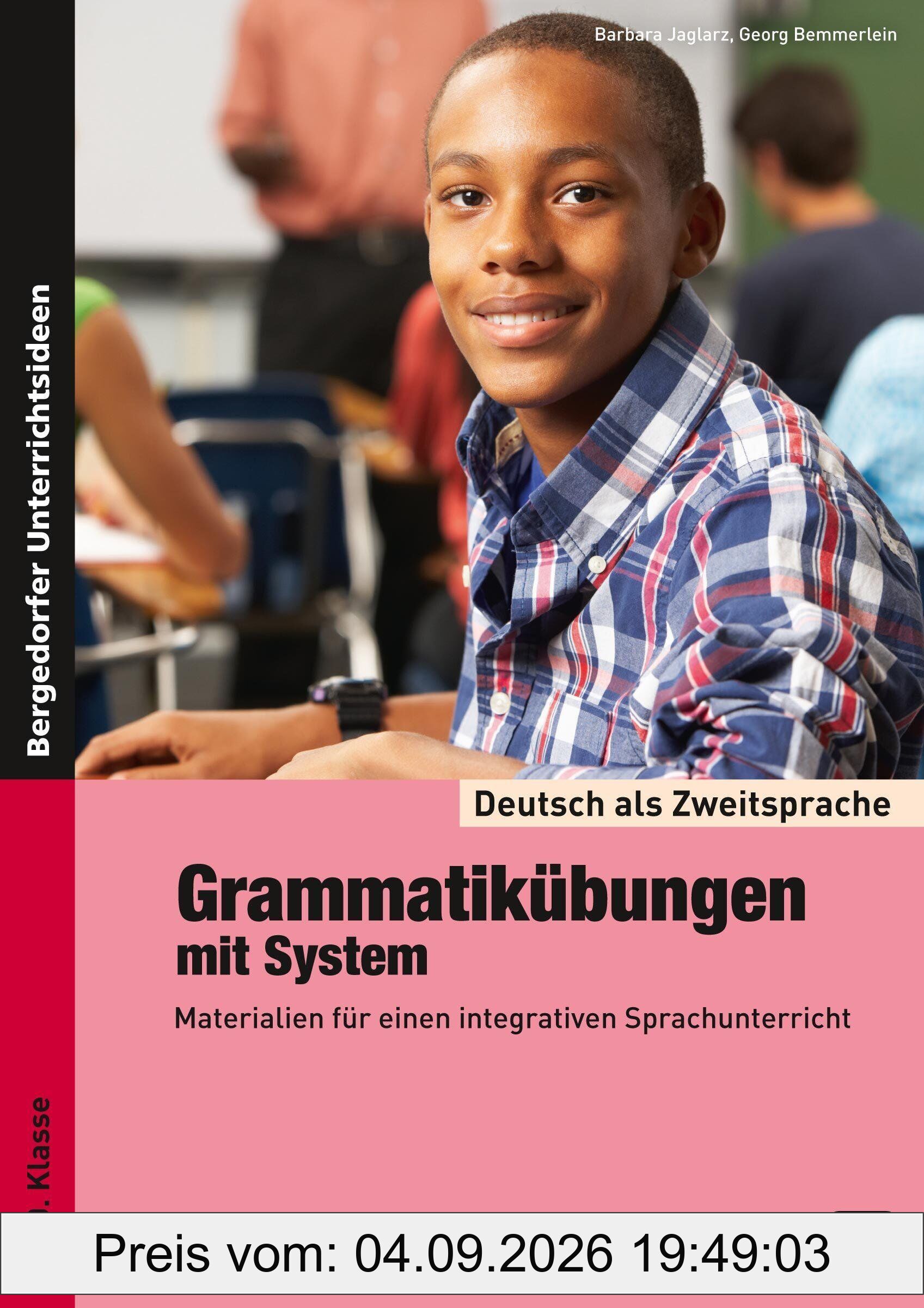 Deutsch als Zweitsprache - Grammatikübungen mit System