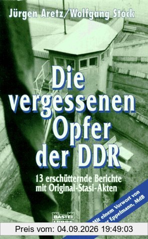Die vergessenen Opfer der DDR