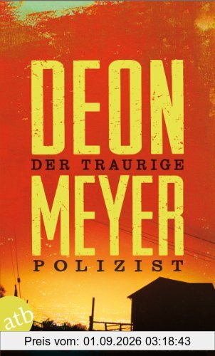 Der traurige Polizist: Thriller