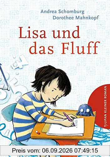 Tulipan Kleiner Roman: Lisa und das Fluff