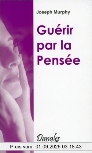 Guérir par la pensée