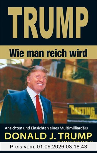 Trump - Wie man reich wird