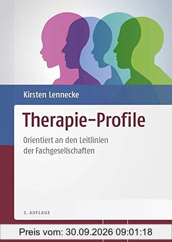 Therapie-Profile: Orientiert an den Leitlinien der Fachgesellschaften