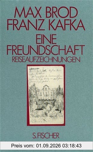 Eine Freundschaft Reiseaufzeichnungen