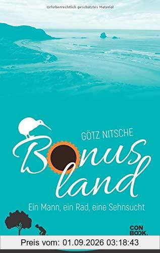 Bonusland: Ein Mann, ein Rad, eine Sehnsucht