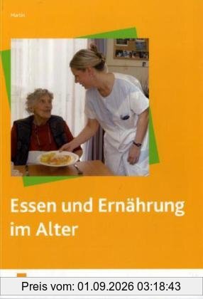 Essen und Ernährung im Alter