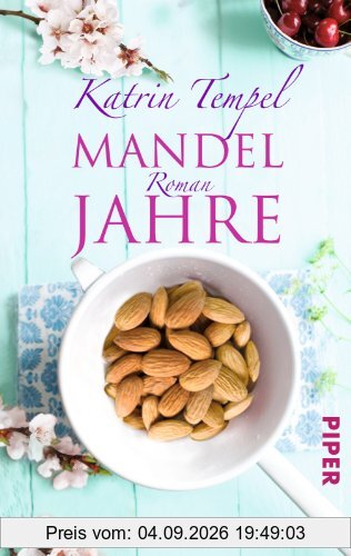 Mandeljahre: Roman