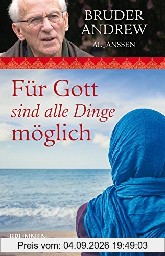 Für Gott sind alle Dinge möglich