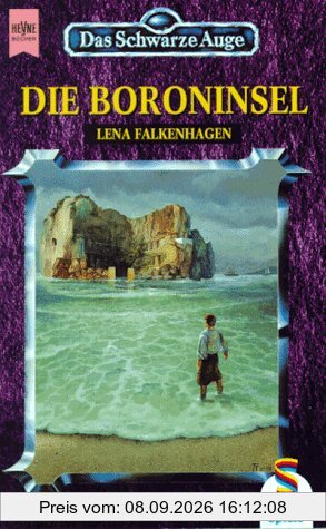 Das Schwarze Auge. Die Boroninsel. Rabenchronik Teil 1.