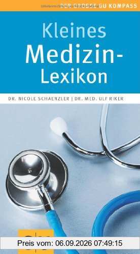 Kleines Medizin-Lexikon (Große GU Kompasse)