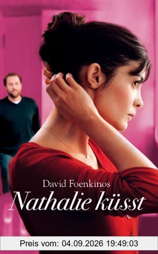 Nathalie küsst: Roman