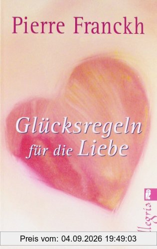 Glücksregeln für die Liebe