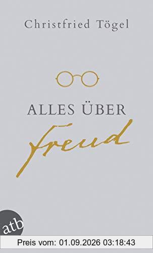 Alles über Freud (Für Eilige, Band 19)