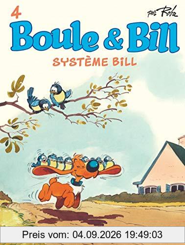 Boule & Bill. Vol. 4. Système Bill