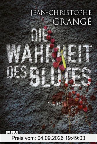 Die Wahrheit des Blutes: Thriller