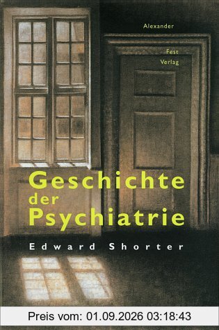 Geschichte der Psychiatrie