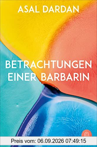 Betrachtungen einer Barbarin