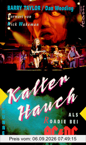 Kalter Hauch. Als Roadie bei AC/ DC