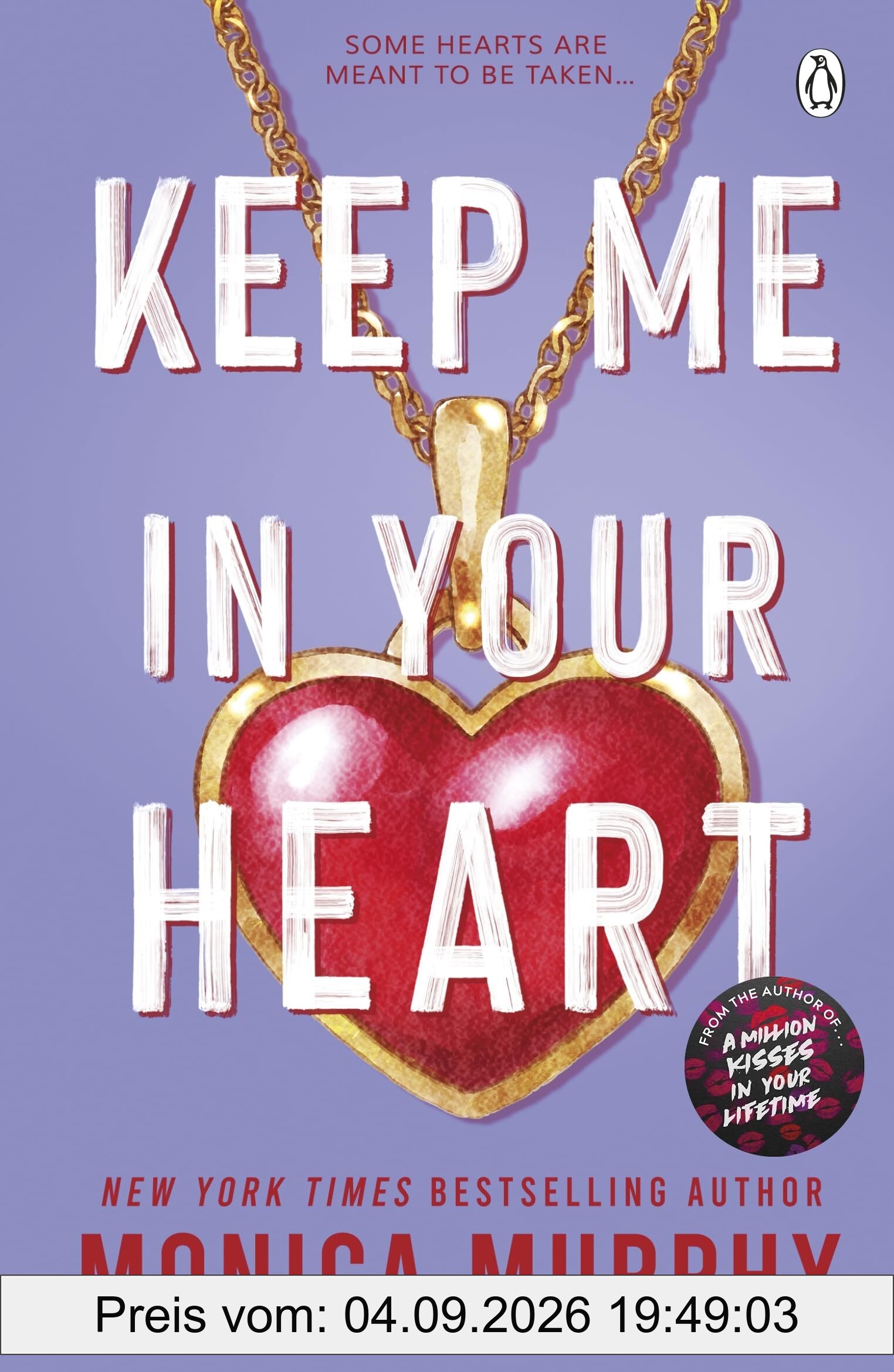 Keep Me In Your Heart: Monica Murphy (Lancaster Prep, 8)