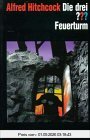 Die drei Fragezeichen und . . ., Feuerturm