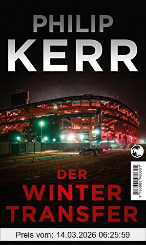 Philip Kerr Der Wintertransfer, Thriller
